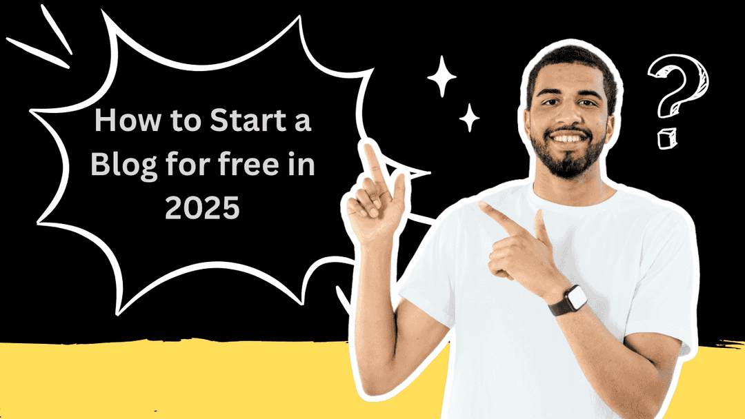 How to Start a Blog for Free - Without Coding & Money
